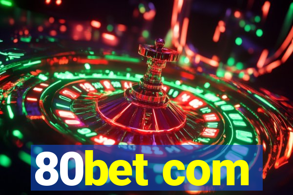 80bet com